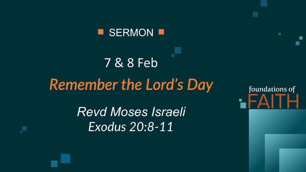 Remember the Lord’s Day