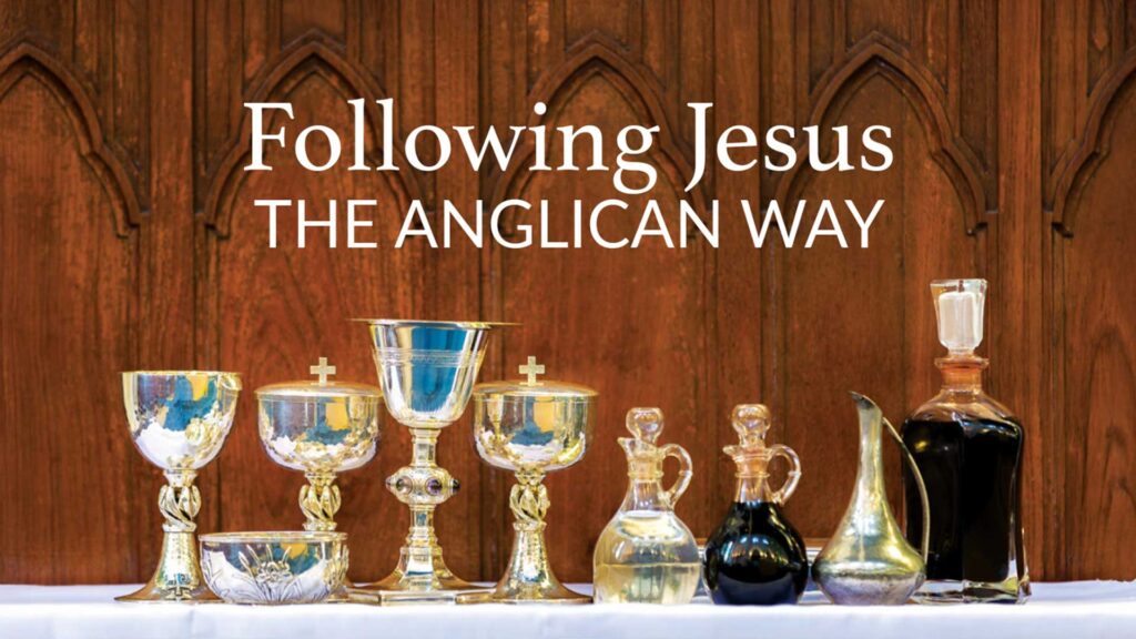 Following Jesus the Anglican Way